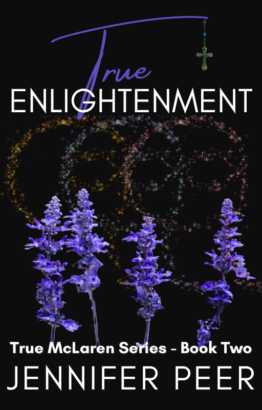True Enlightenment (True McLaren Series-Book Two)